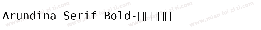 Arundina Serif Bold字体转换